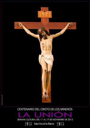 Cartel-Centenario-Cristo-de-los-Mineros-2013